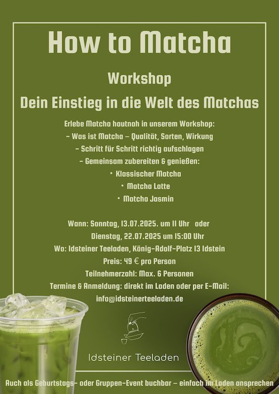 Matcha-Workshop im Teeladen 1 Matcha-Workshop, Tauche ein in die faszinierende Welt des Matchas!