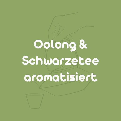 Oolong & Schwarzetee aromatisiert