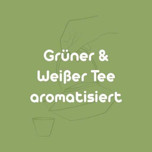Grüner & Weißer Tee aromatisiert